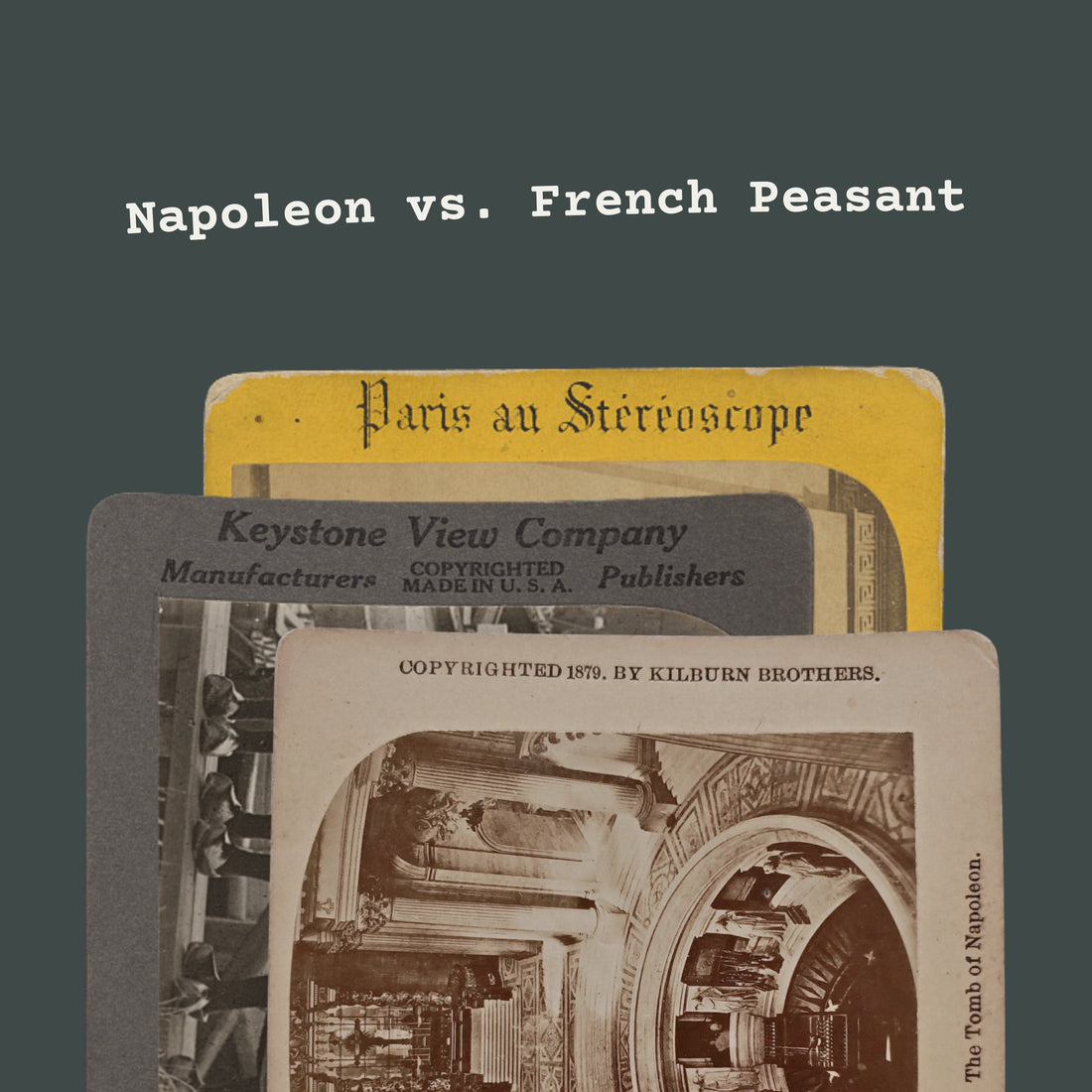 Napoleon vs. French Peasant | Ghosted By History